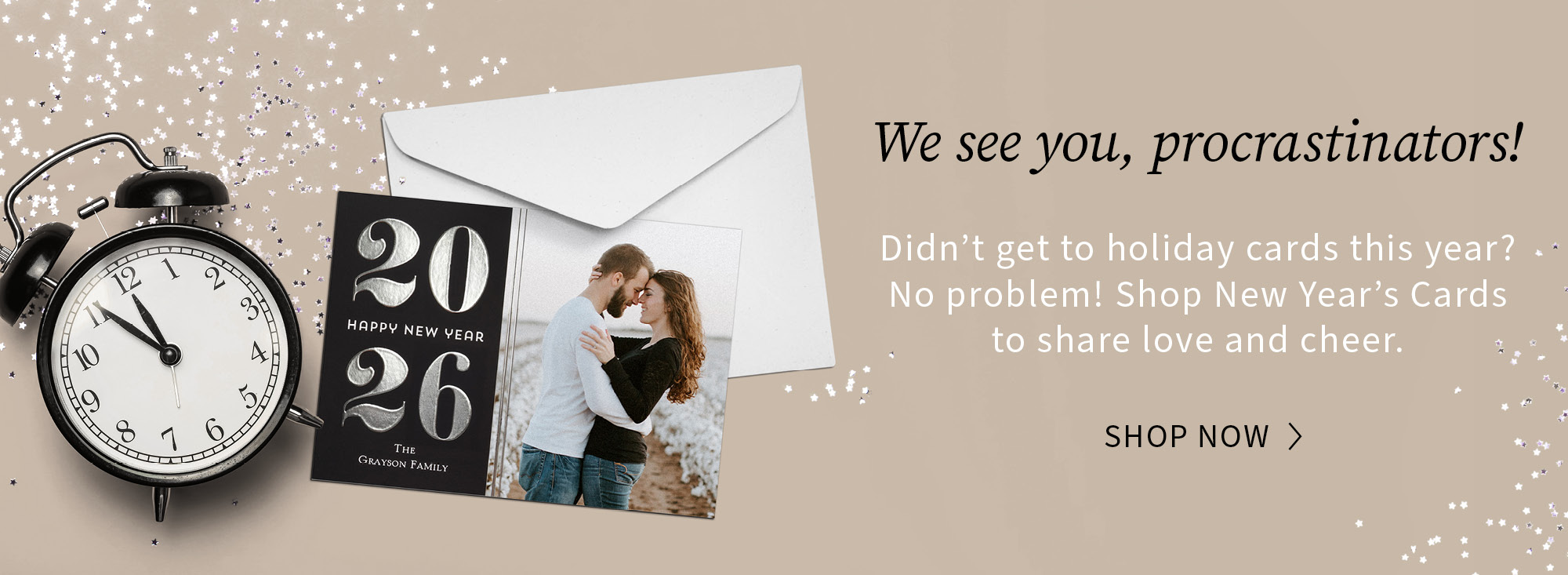 Shop New Year's Cards to share love and cheer.